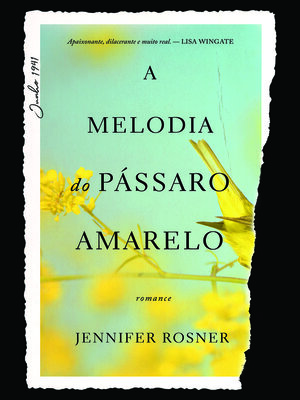 cover image of A Melodia do Pássaro Amarelo
